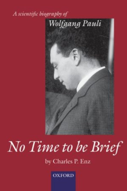 Book cover of: No Time to be Brief. By: Charles P. Enz
