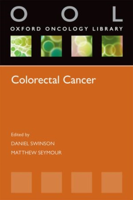 Book cover of: Colorectal Cancer. By: Daniel Swinson