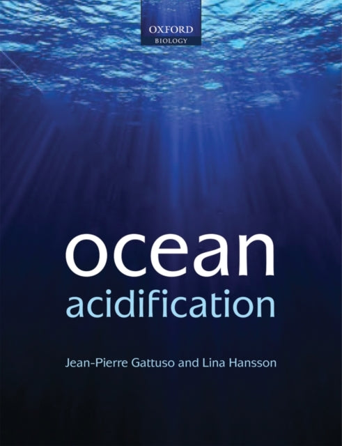 Book cover of: Ocean Acidification. By: Jean-Pierre Gattuso