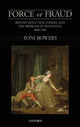 Book cover of: Force or Fraud. By: Toni Bowers