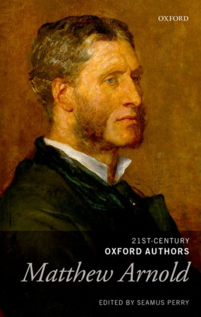 Book cover of: Matthew Arnold. By: Seamus Perry