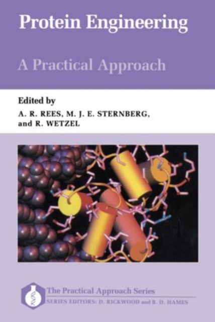 Book cover of: Protein Engineering: A Practical Approach