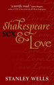 Book cover of: Shakespeare, Sex, and Love. By: Stanley Wells