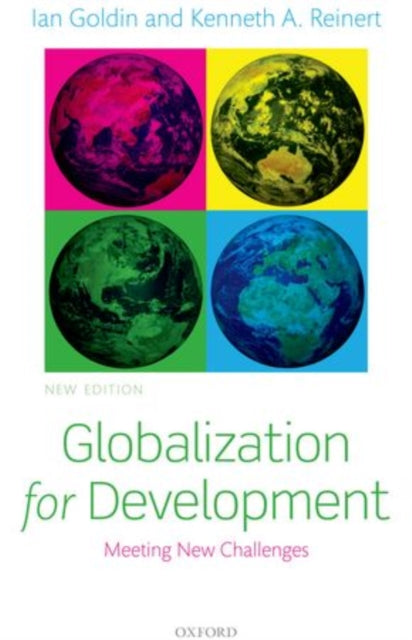 Book cover of: Globalization for Development. By: Ian Goldin