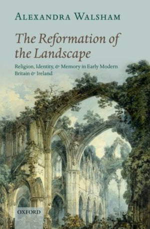 Reformation of the Landscape