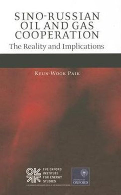 Book cover of: Sino-Russian Oil and Gas Cooperation