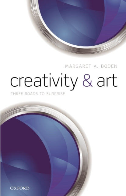 Book cover of: Creativity and Art. By: Margaret A. Boden