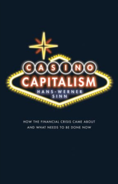 Book cover of: Casino Capitalism. By: Hans-Werner Sinn