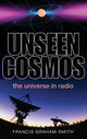 Book cover of: Unseen Cosmos. By: Francis Graham-Smith