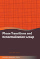 Phase Transitions and Renormalization Group