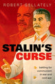 Book cover of: Stalin's Curse. By: Robert Gellately