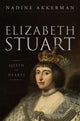 Book cover of: Elizabeth Stuart, Queen of Hearts. By: Nadine Akkerman