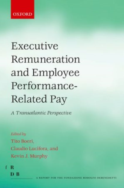 Book cover of: Executive Remuneration and Employee Performance-Related Pay