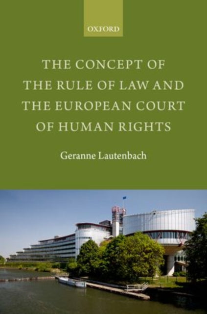 Book cover of: Concept of the Rule of Law and the European Court of Human Rights