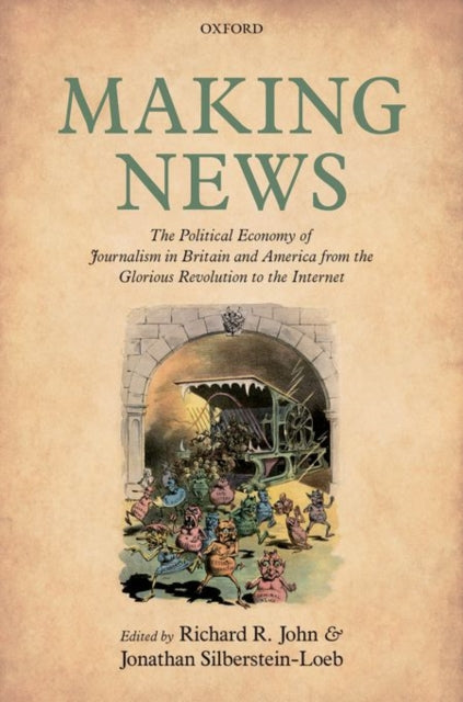 Book cover of: Making News. By: Richard R. John