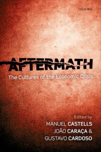 Book cover of: Aftermath. By: Manuel Castells