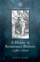Book cover of: History of Renaissance Rhetoric 1380-1620. By: Peter Mack