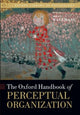 Book cover of: Oxford Handbook of Perceptual Organization. By: Johan Wagemans