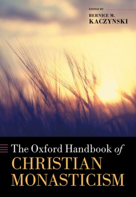 Book cover of: Oxford Handbook of Christian Monasticism. By: Thomas Sullivan