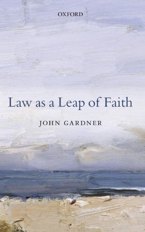 Law as a Leap of Faith