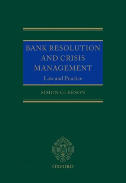 Book cover of: Bank Resolution and Crisis Management. By: Simon Gleeson
