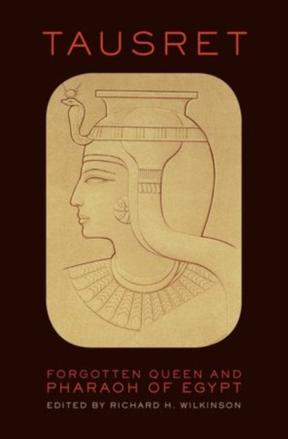 Book cover of: Tausret. By: Richard H. Wilkinson