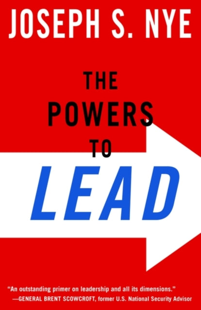 Book cover of: Powers to Lead. By: Joseph S. Nye