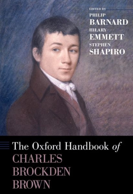 Book cover of: Oxford Handbook of Charles Brockden Brown. By: Philip Barnard