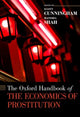 Book cover of: Oxford Handbook of the Economics of Prostitution