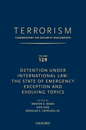 TERRORISM: COMMENTARY ON SECURITY DOCUMENTS VOLUME 129
