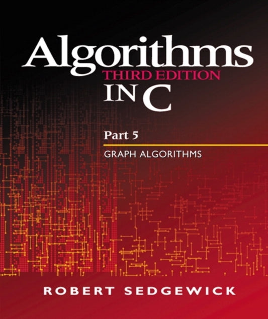 Book cover of: Algorithms in C, Part 5. By: Robert Sedgewick