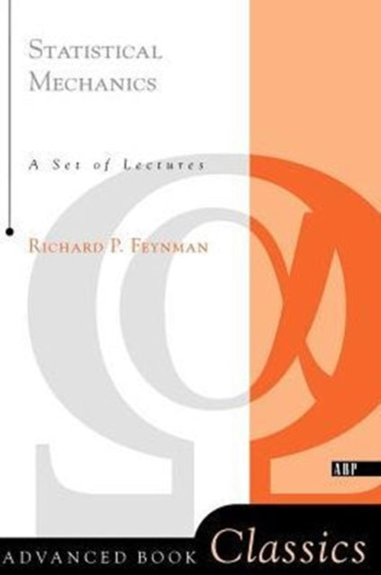 Book cover of: Statistical Mechanics. By: Richard Phillips Feynman