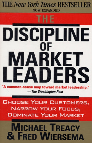 The Discipline of Market Leaders