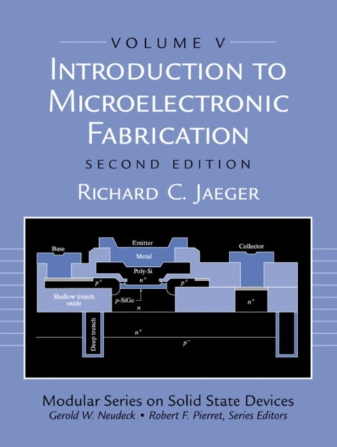 Book cover of: Introduction to Microelectronic Fabrication. By: Richard C. Jaeger