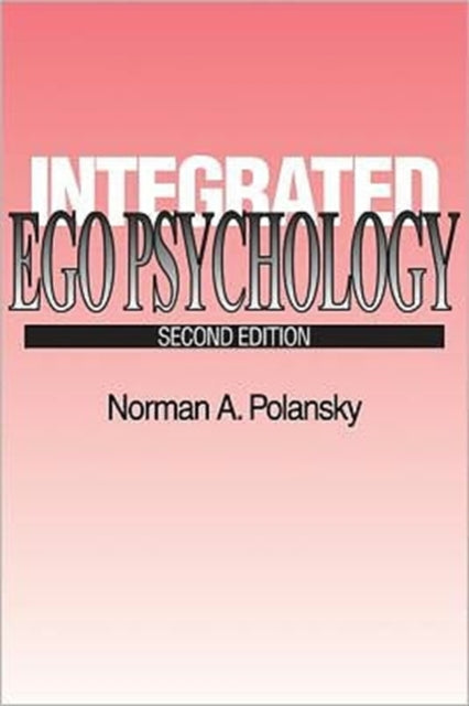 Integrated Ego Psychology