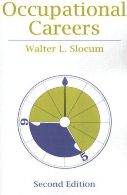 Book cover of: Occupational Careers. By: Walter Slocum