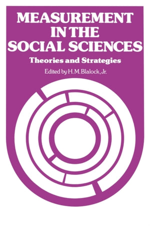 Measurement in the Social Sciences
