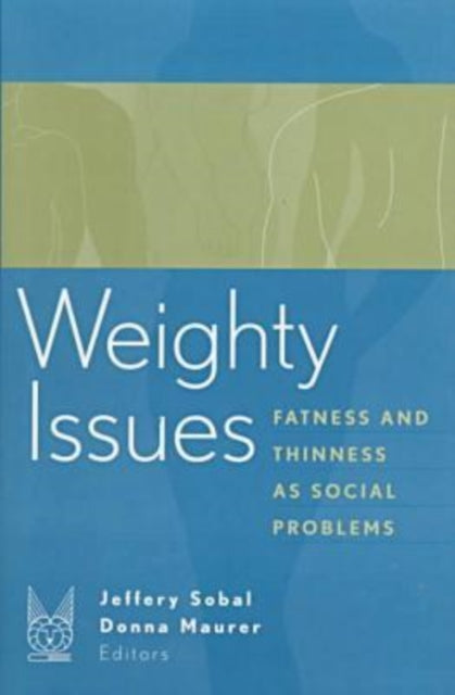 Book cover of: Weighty Issues