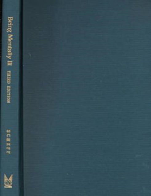 Book cover of: Being Mentally Ill. By: Thomas Scheff