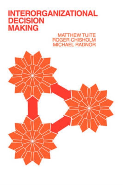 Book cover of: Interorganizational Decision Making