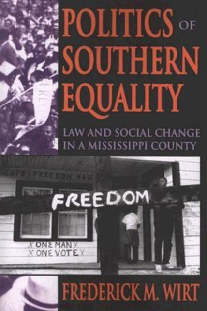 Book cover of: Politics of Southern Equality. By: Frederick M. Wirt