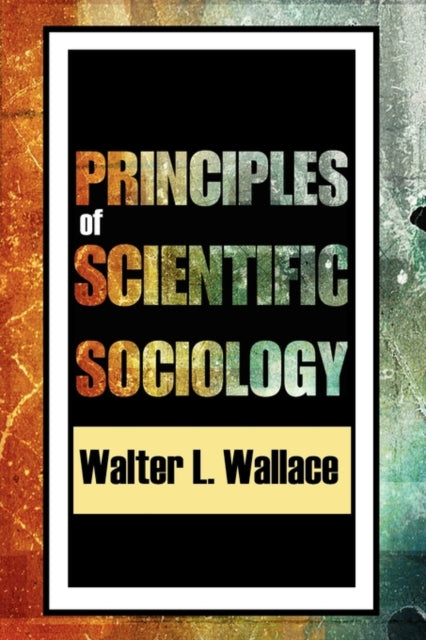 Principles of Scientific Sociology