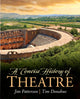 Book cover of: Concise History of Theatre, A. By: Jim Patterson
