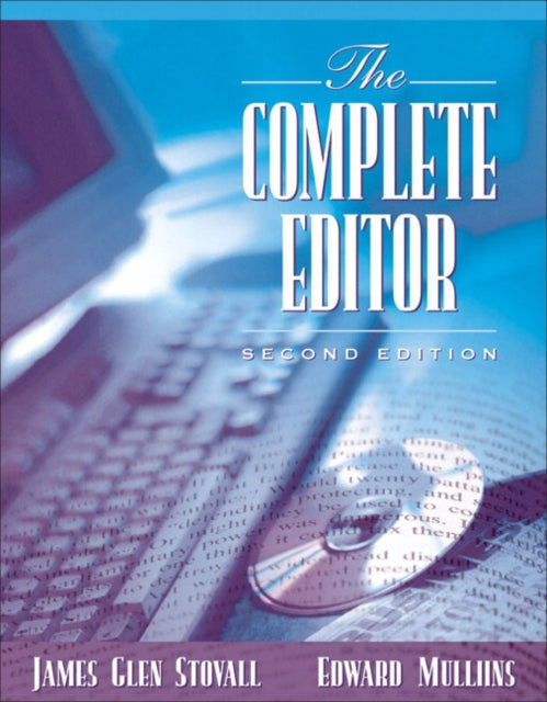 Book cover of: Complete Editor. By: James Glen Stovall