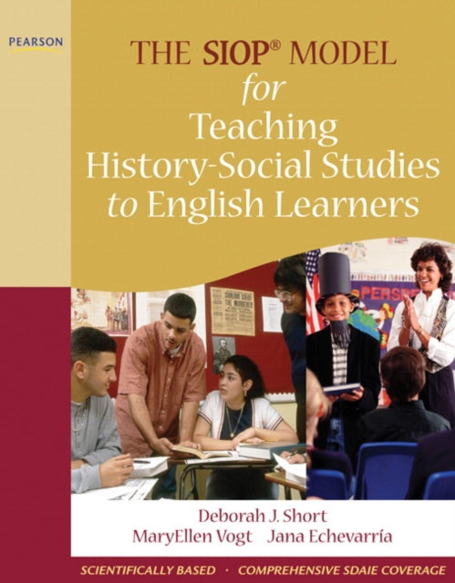 Book cover of: SIOP Model for Teaching History-Social Studies to English Learners, The