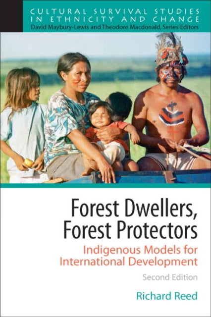 Book cover of: Forest Dwellers, Forest Protectors. By: Richard K. Reed