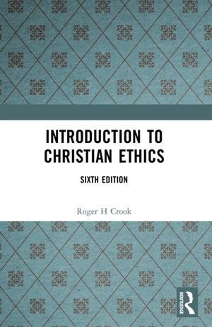 Introduction to Christian Ethics