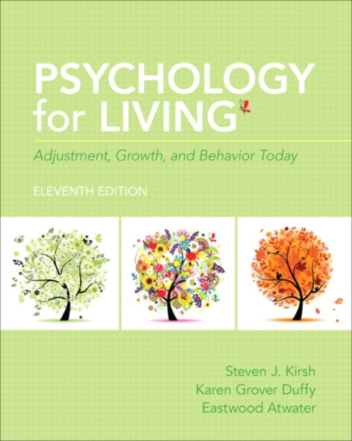 Book cover of: Psychology for Living. By: Steven J. Kirsh