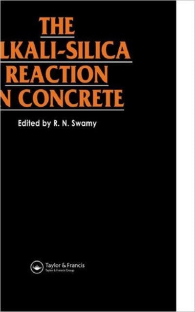 Book cover of: Alkali-Silica Reaction in Concrete. By: R. N. Swamy