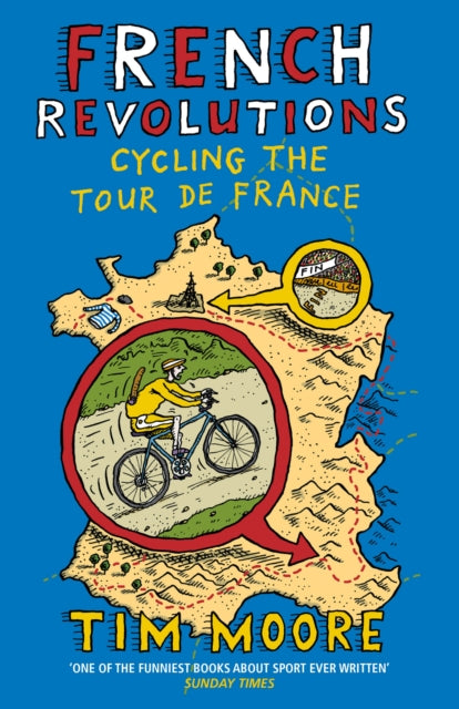 French Revolutions, Cycling the Tour de France